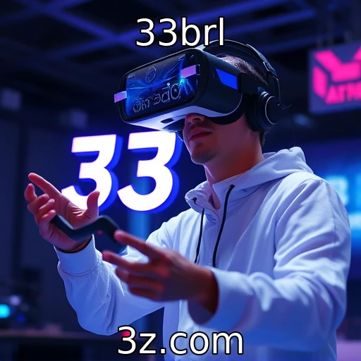 Inovação em realidade virtual e aumentada nos jogos - 33brl